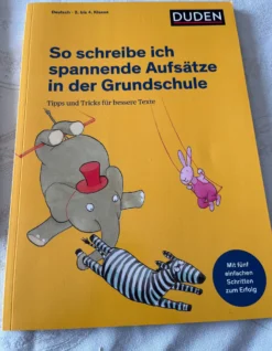 So Schreibe Ich Spannende Aufsätze In Der Grundschule In Bunt